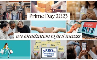 Prime Day 2023 Preparation Guide: Localization and Marketing Tactics for Maximum Success