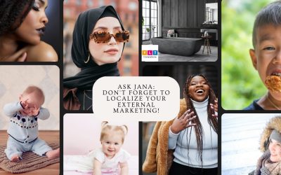 Ask Jana: Unleashing the Power of Country-Neutral and Culturally-Sensitive External Marketing