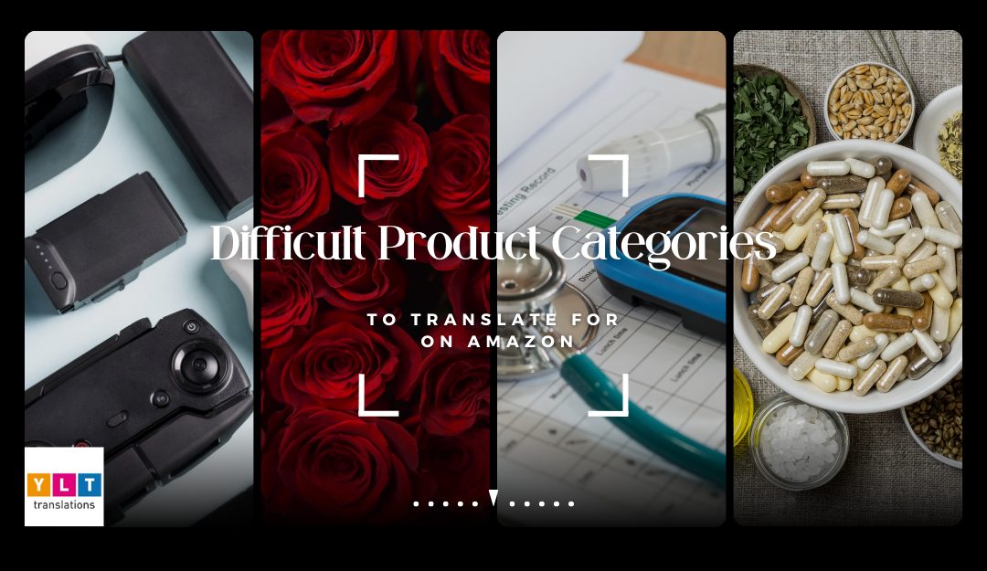 difficult product categories to translate for
