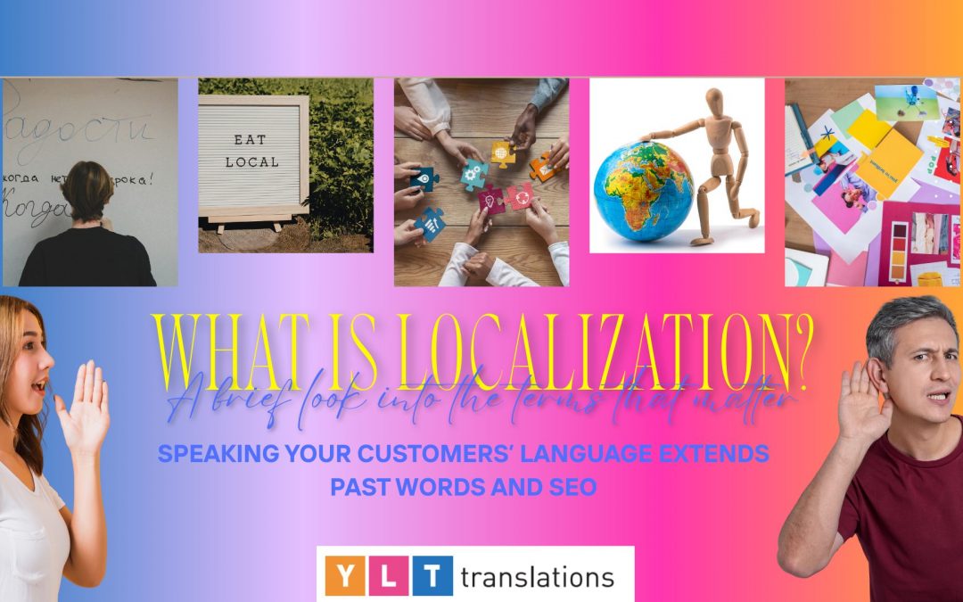 What is Localization, and How is it Different from Translation?